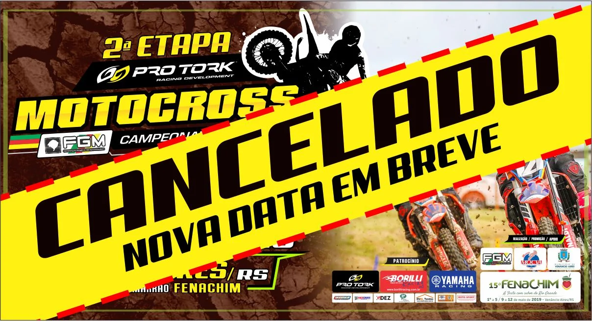 Imagem ! COMUNICADO DE CANCELAMENTO DA 2ª ETAPA DO PRO TORK GAÚCHO DE MOTOCROSS !