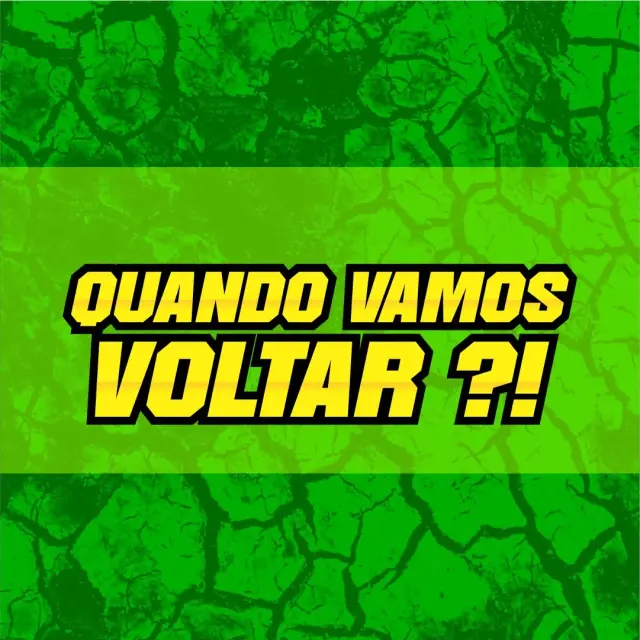 Imagem QuandoVamosVoltar?!