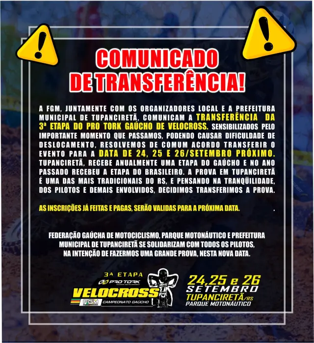 Imagem COMUNICADO IMPORTANTE  - TRANSFERÊNCIA DE DATAS DO PRO TORK GAÚCHO DE VELOCROSS